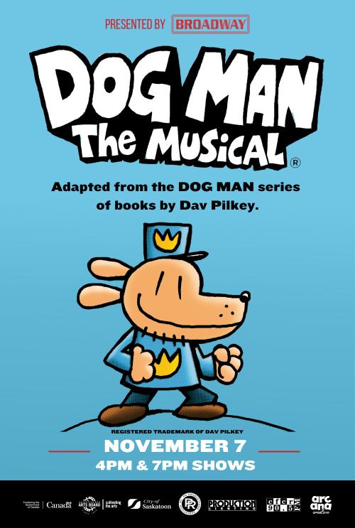Poster for DOG MAN: The Musical - 7PM Show