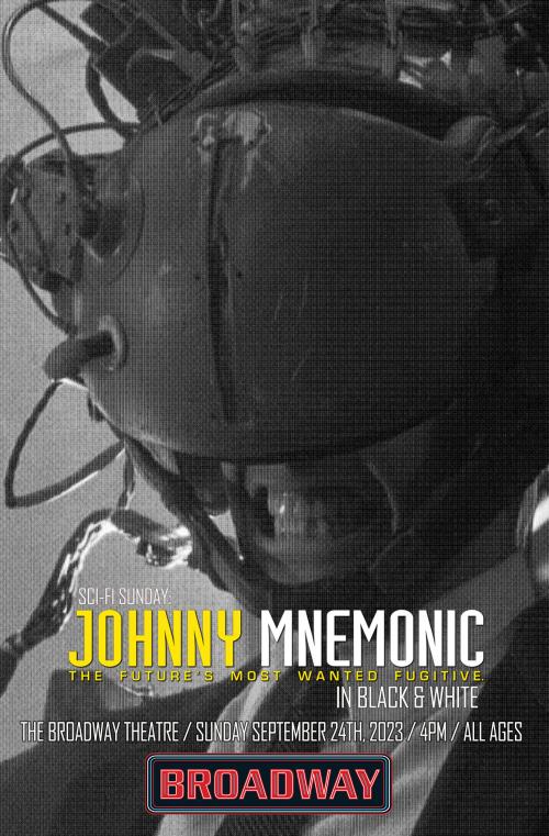 Poster for Johnny Mnemonic: In Black and White (Sci-Fi Sunday)
