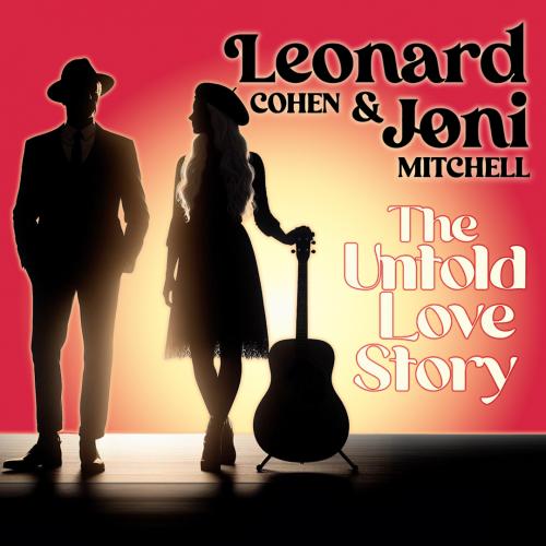 Poster for Leonard and Joni: The Untold Love Story 