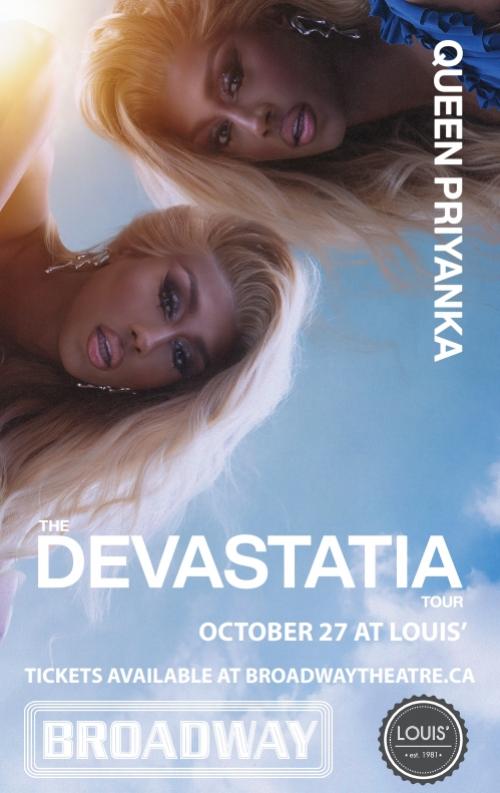 Poster for Queen Priyanka: The Devastatia Tour at Louis'