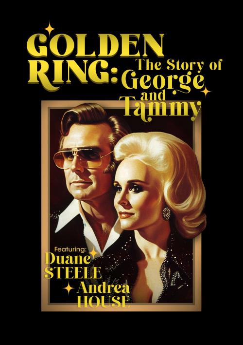 Poster for Golden Ring - The Story of George and Tammy 