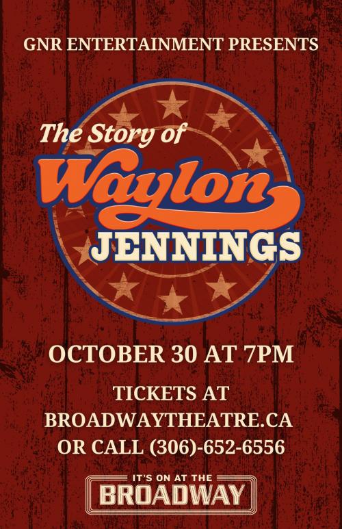 Poster for GNR Entertainment Presents: The Story of Waylon Jennings