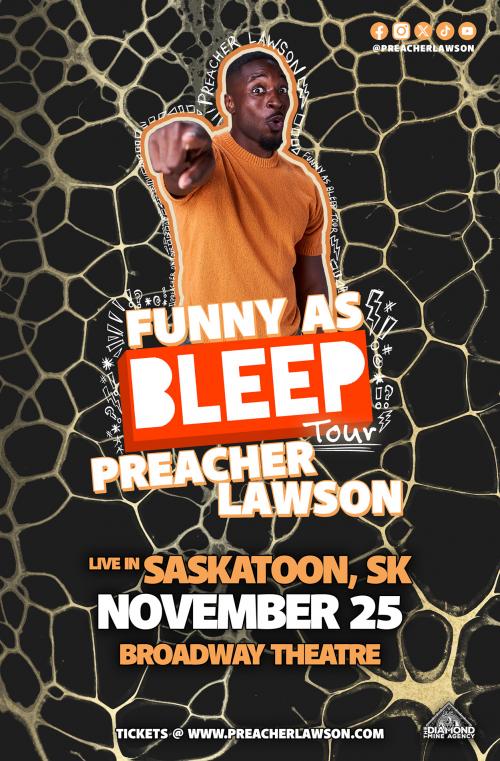 PREACHER LAWSON Live In Saskatoon