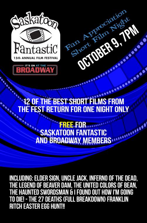 Saskatoon Fantastic Fan Appreciation Short Film Night - FREE for Members! 