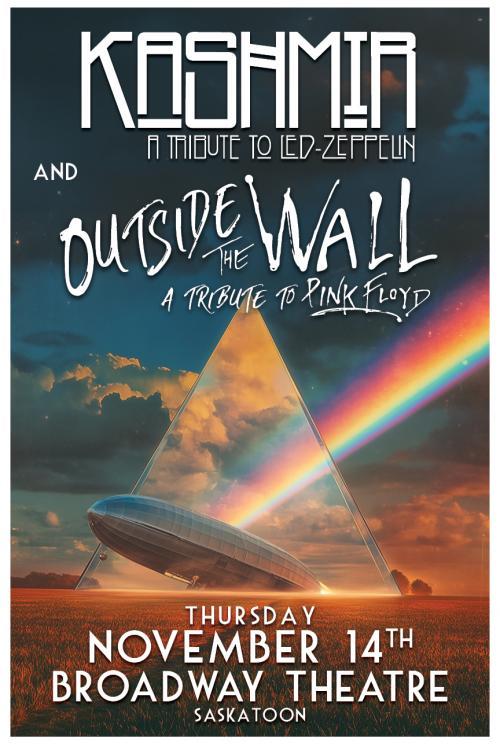 Kashmir (A Tribute to Led Zeppelin) and Outside the Wall (A Tribute to Pink Floyd) 