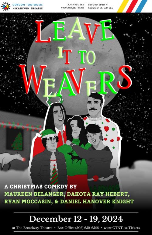 GTNT Presents: Leave it to Weavers (Preview Night)