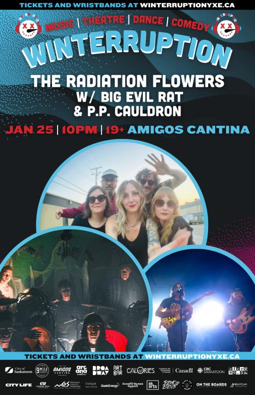 Poster for The Radiation Flowers w/ BIG EVIL RAT and P.P. Cauldron (Winterruption 2025)