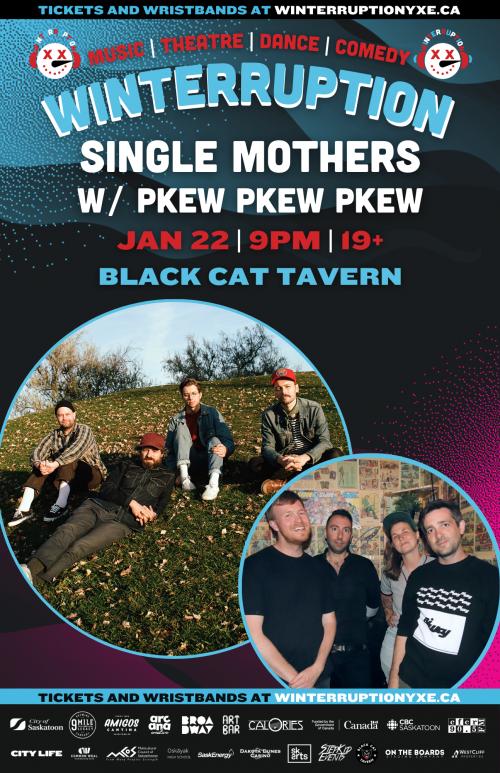 Poster for Single Mothers w/ Pkew Pkew Pkew (Winterruption 2025)