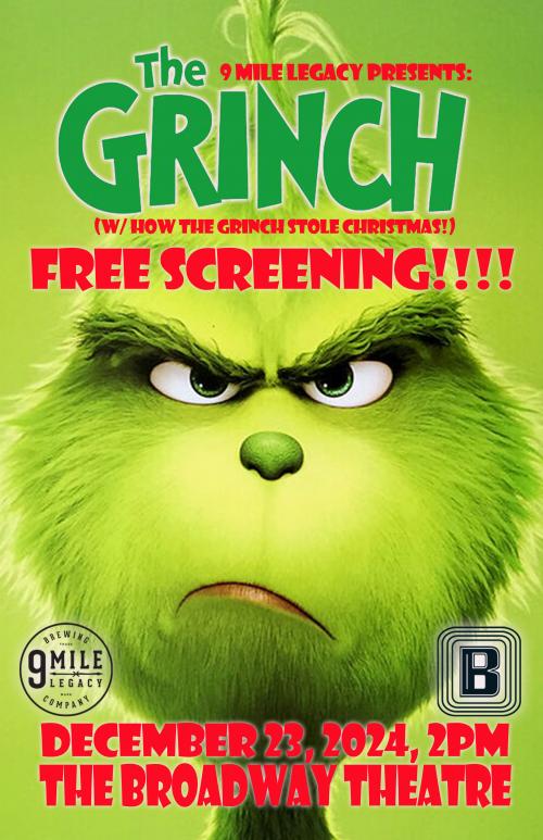 Poster for The Grinch - A FREE matinee brought to you by 9 Mile Legacy