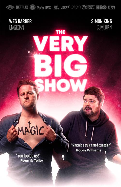 Poster for The Very Big Show! with Simon King and Wes Barker (18+)