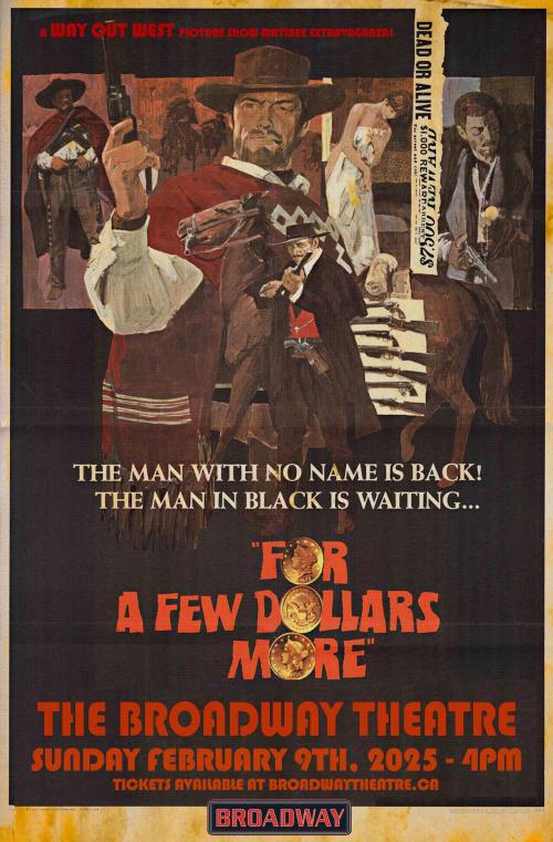 Poster for For a Few Dollars More (A Way Out West Matinee)