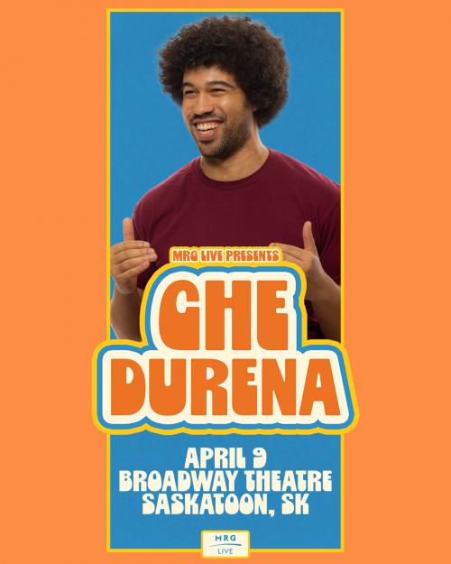 Poster for  MRG Live Presents:  Che Durena