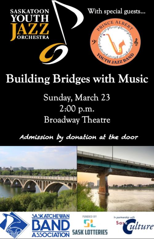 Poster for Saskatoon Youth Jazz Orchestra: Building Bridges with Music