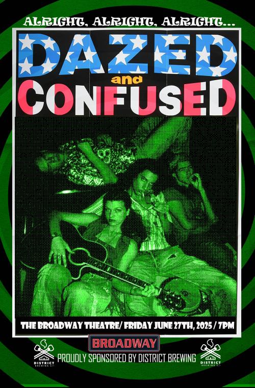 Poster for Dazed and Confused - School's Out screening!