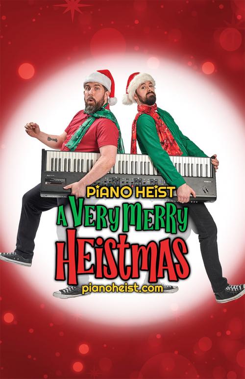 Poster for PIANO HEIST: A Very Merry Heistmas!