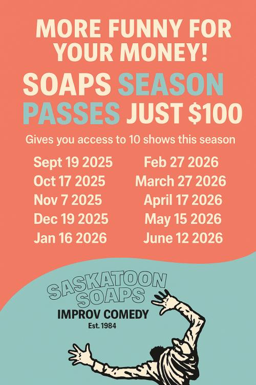 Saskatoon Soaps Season 41 Pass