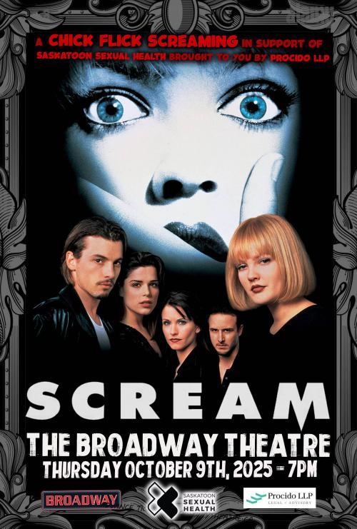 Poster for Scream! - - A Chick Flicks screening for Saskatoon Sexual Health!