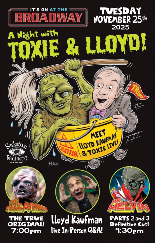 Poster for The Toxic Avenger with Lloyd Kaufman Q &A! (SFFF 2025)