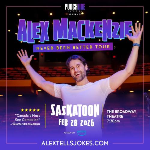 Poster for Alex Mackenzie: Never Been Better Tour