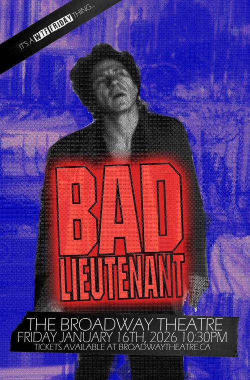 Poster for Bad Lieutenant (WTF Friday)