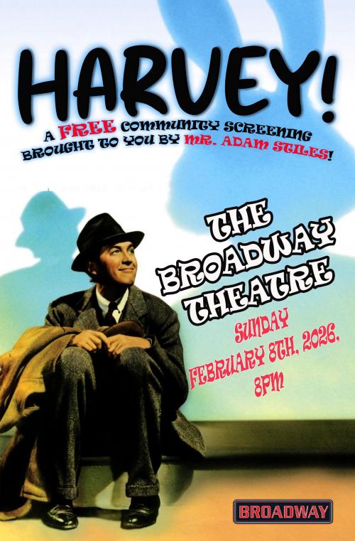 Poster for Harvey - A Free screening presented by Adam Stiles! 