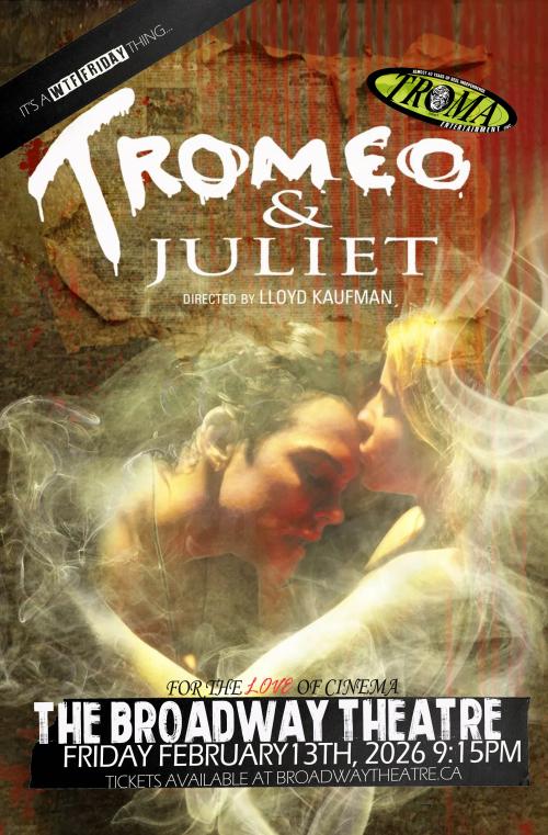 Poster for Tromeo & Juliet (WTF Friday)