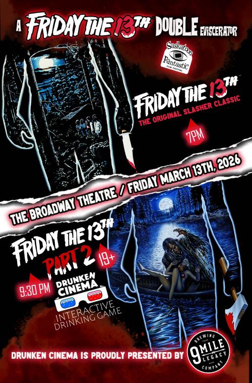 Poster for Friday the 13th Double Eviscerator!!! (F13 Pt 1 & 2) (19+)