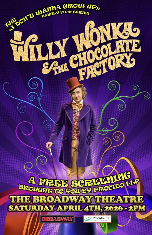 Poster for Willy Wonka & The Chocolate Factory - A Free Family Screening brought to you by Procido LLP!