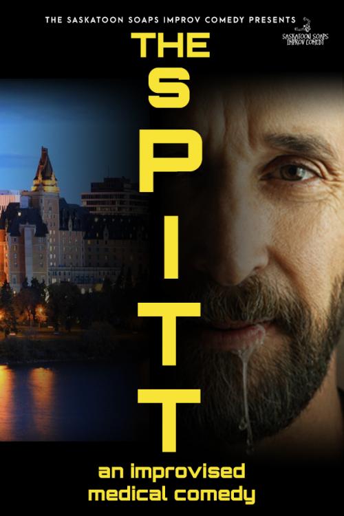 The Saskatoon Soaps: The Spitt