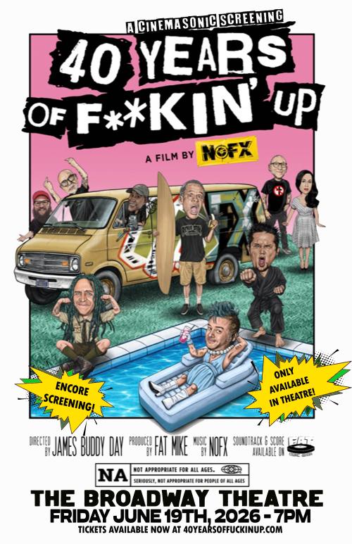 Poster for NOFX - 40 Years of F**in Up (A Cinemasong Encore Screening)