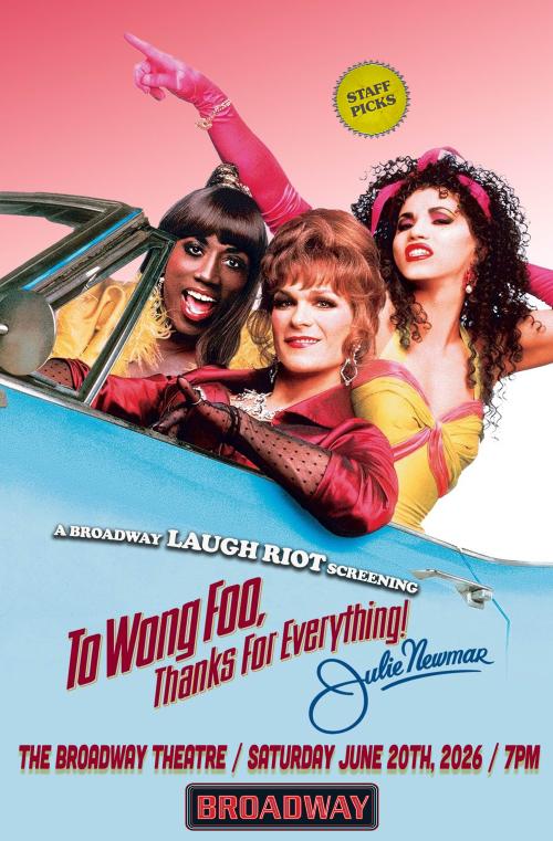 Poster for To Wong Foo, Thanks for Everything! Julie Newmar (A Broadway Laugh Riot screening)