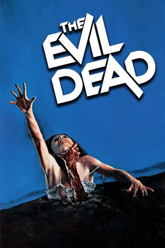 Poster for The Evil Dead (Pt 1 of the Evil Dead Trilogy)
