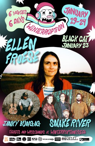 Poster for Ellen Froese | Snake River | Janky Bungag | Winterruption